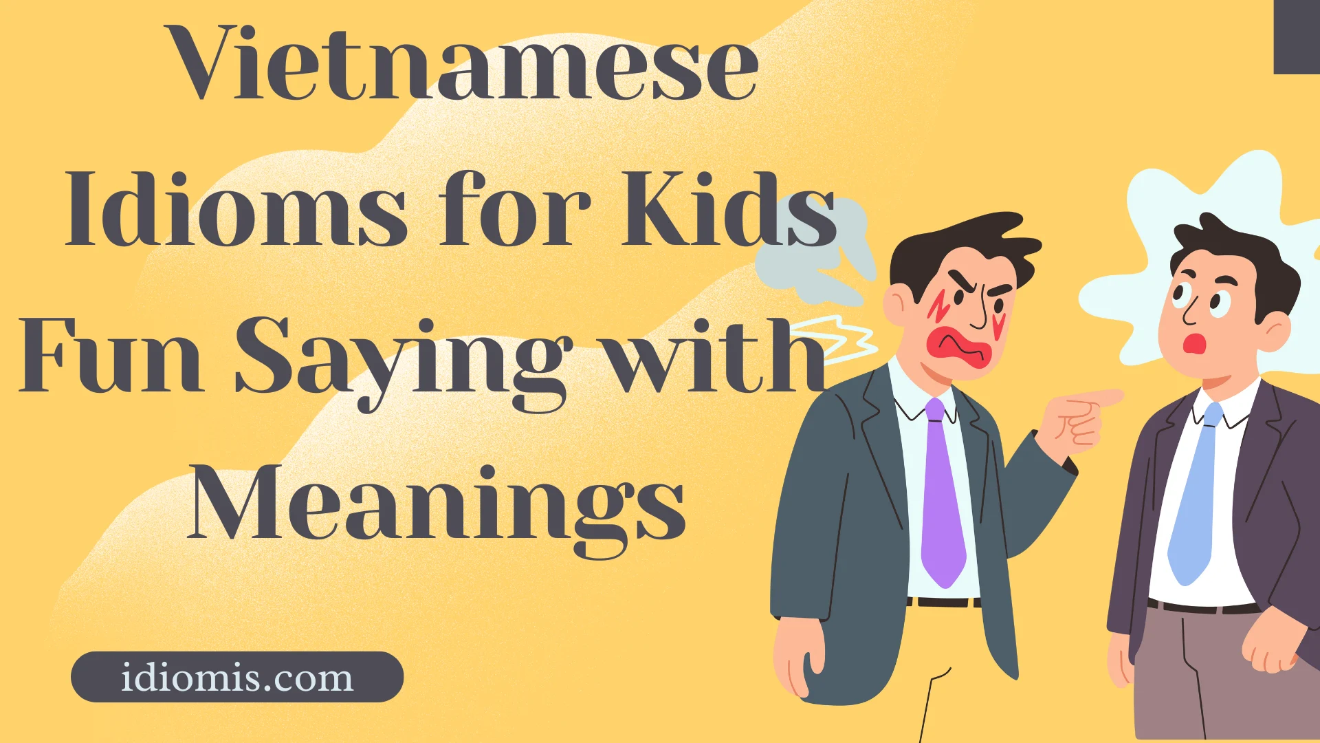 Vietnamese Idioms for Kids Fun Sayings with Simple Meanings