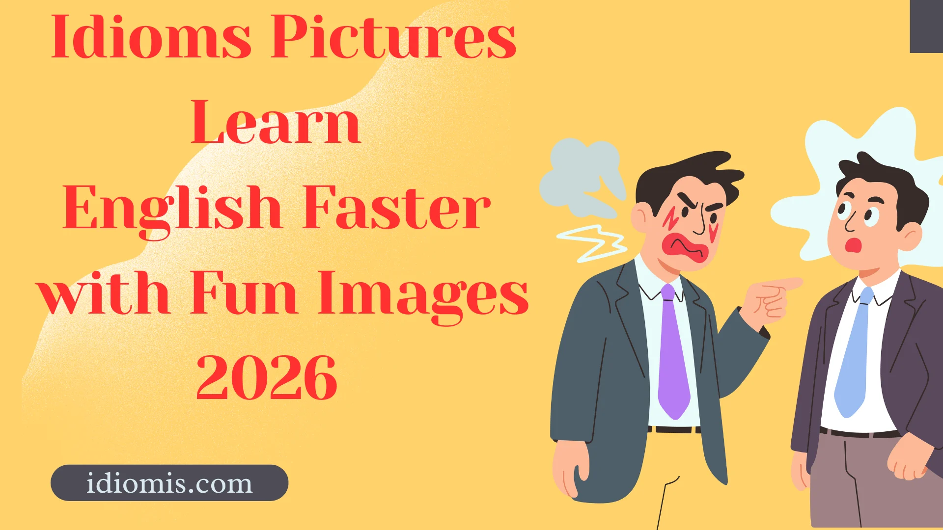 Idioms Pictures: Learn English Faster with Fun Images