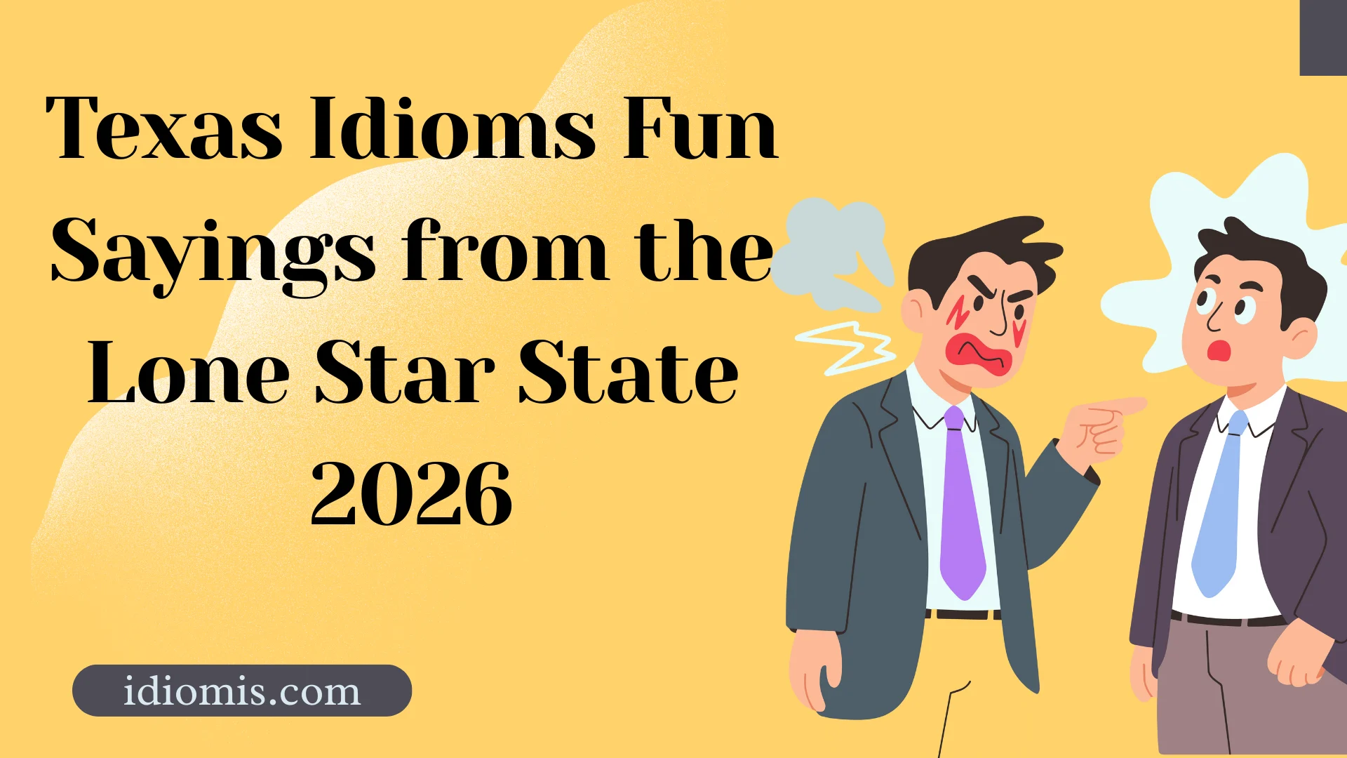 Texas Idioms: Fun Sayings from the Lone Star State!2026