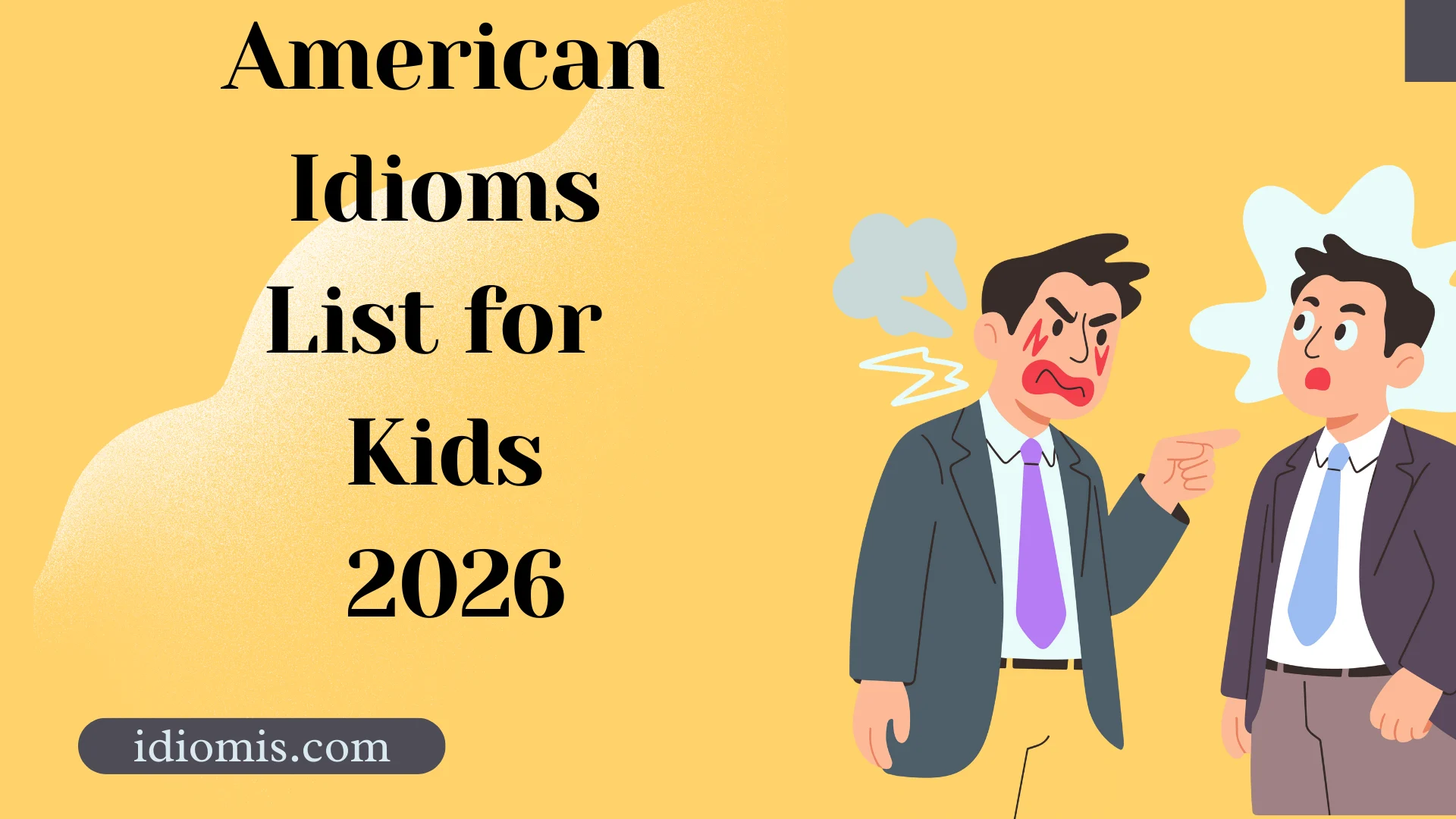 American Idioms List for Kids 2026