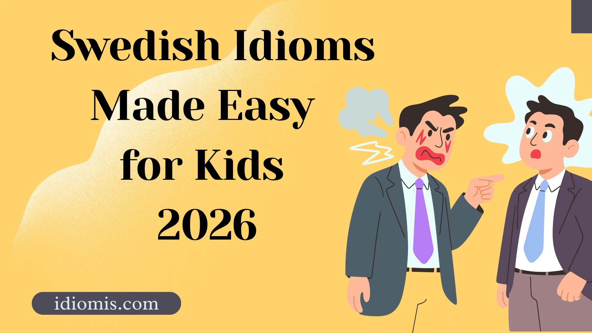 🇸🇪 Swedish Idioms Made Easy for Kids 2026