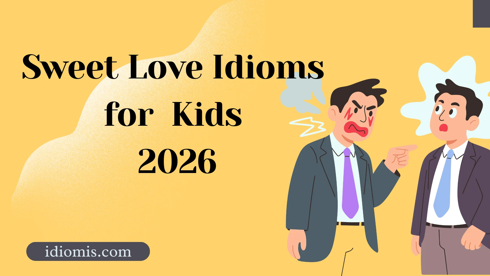 Fun and Sweet Love Idioms for Kids