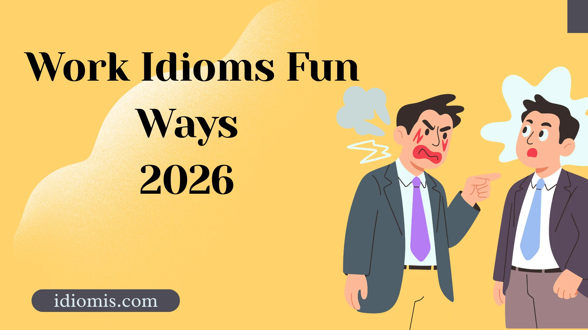 Work Idioms Fun Ways