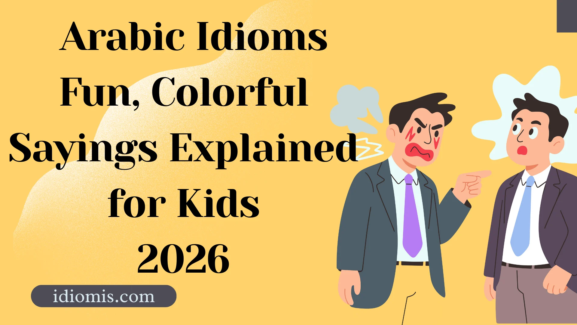 Arabic Idioms Fun, Colorful Sayings Explained for Kids