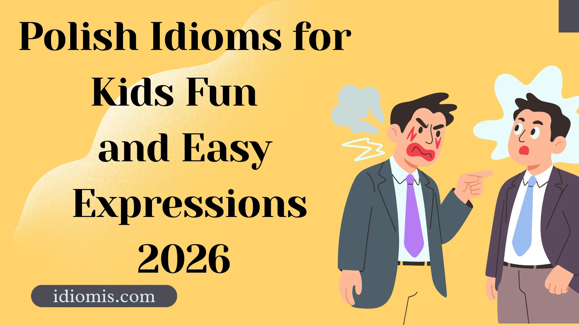 Polish Idioms for Kids Fun and Easy Expressions