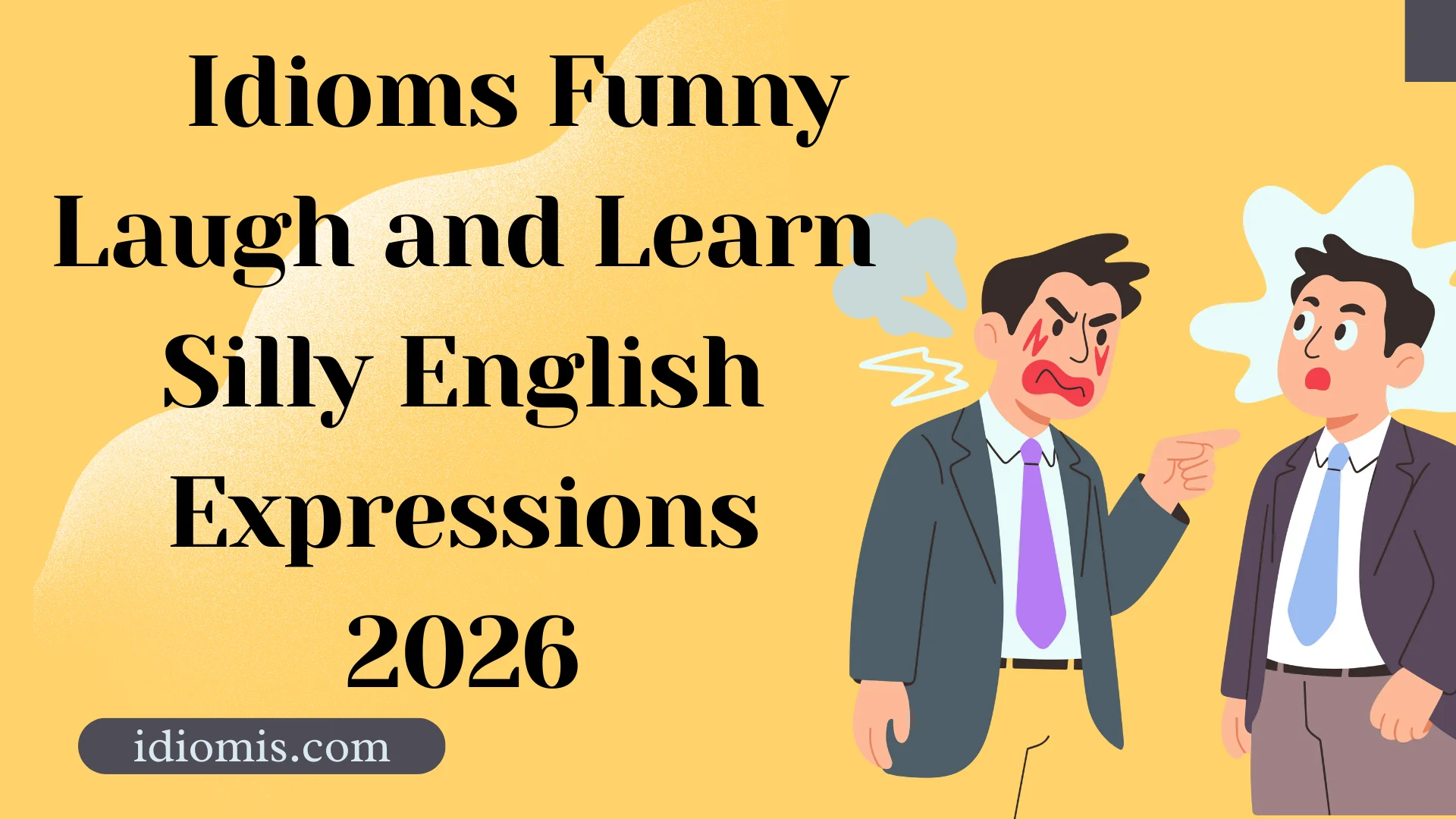 Idioms Funny Laugh and Learn Silly English Expressions