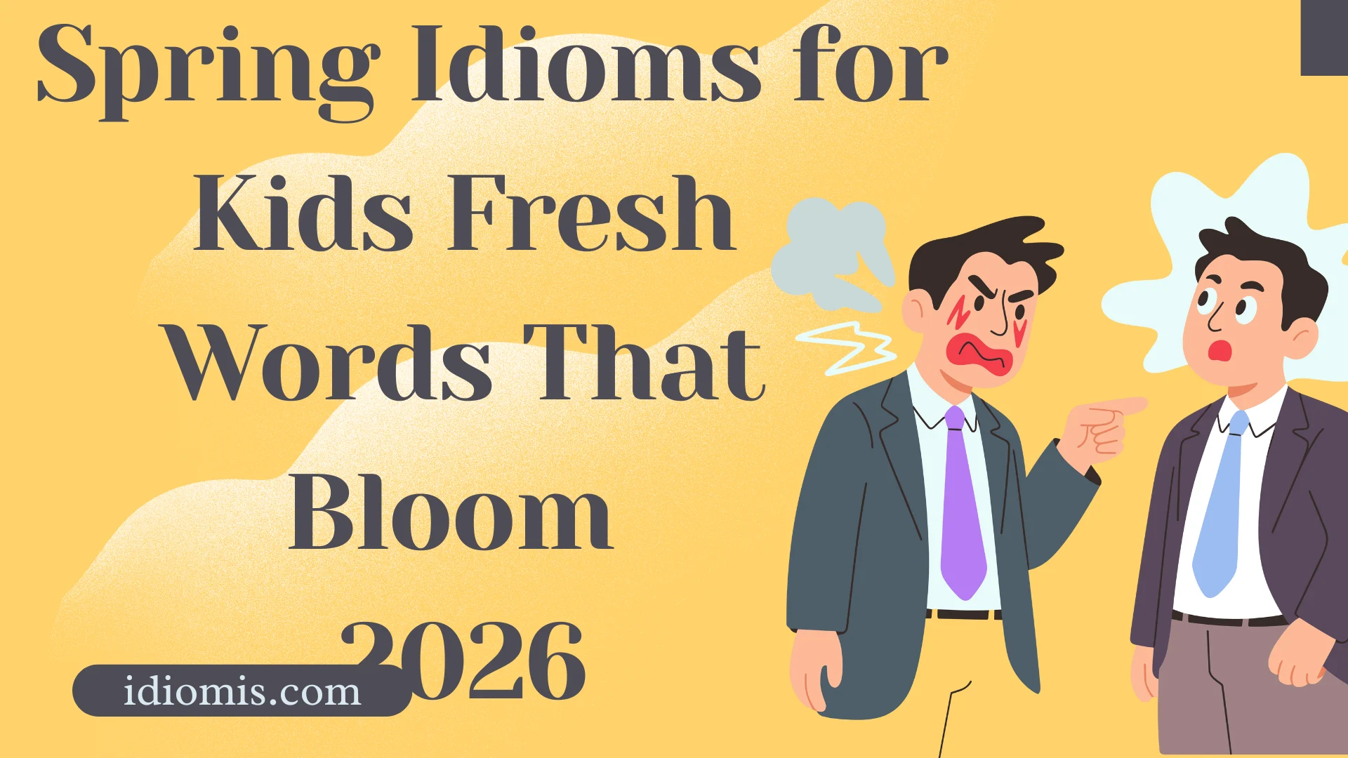 Spring Idioms for Kids: Fresh Words That Bloom